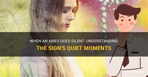 Why would an Aries go silent?