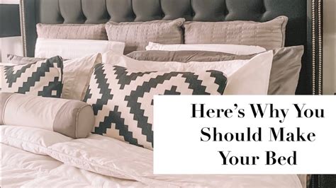 Why you should make your bed?