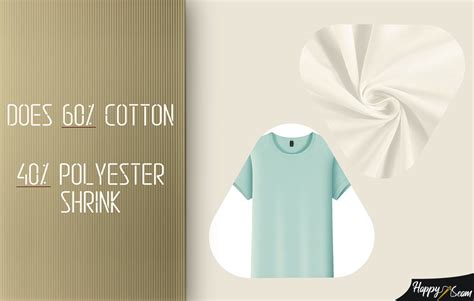 Will 60% cotton 40% polyester shrink?