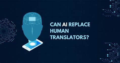 Will AI replace translators?