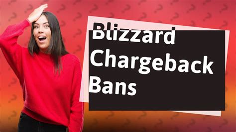 Will Blizzard ban you for a chargeback?
