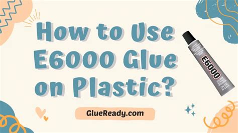 Will E6000 hold plastic?