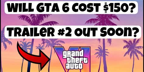 Will GTA 6 actually cost 150?