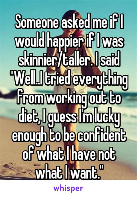 Will I be happier if I'm skinnier?