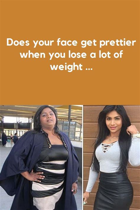 Will I look prettier if I lose weight?