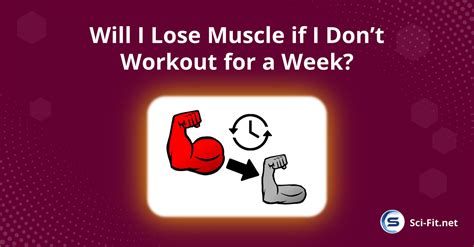 Will I lose muscle if I skip a workout?