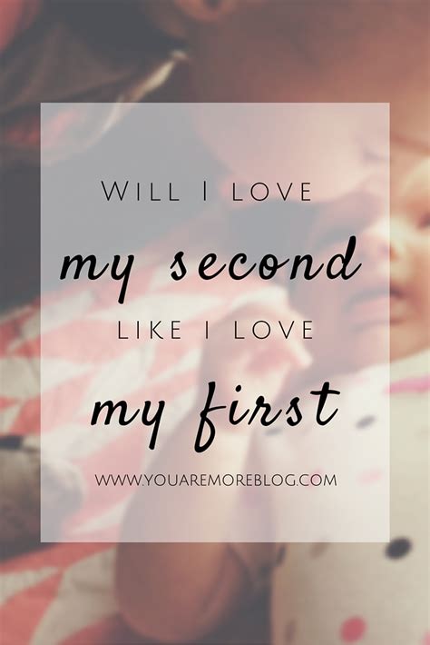 Will I love my second child like my first?