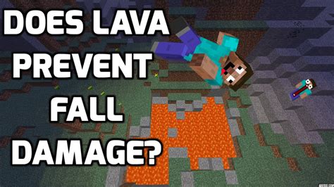 Will I take fall damage in lava?