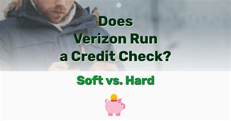 Will Verizon run my credit?