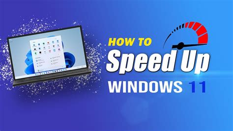 Will Windows 11 speed up my computer?