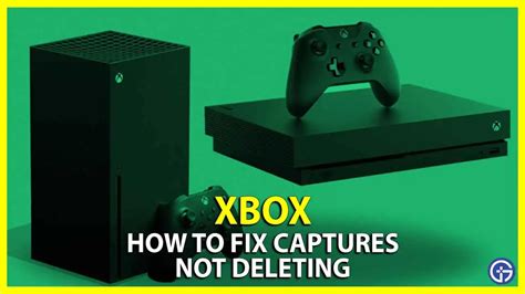 Will Xbox delete captures reddit?