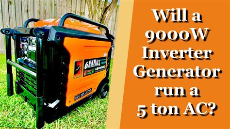 Will a 9000 watt generator run a 5 ton AC?