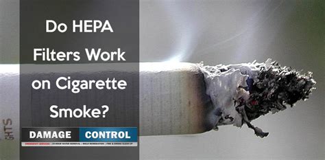Will a HEPA filter remove cigarette smoke?