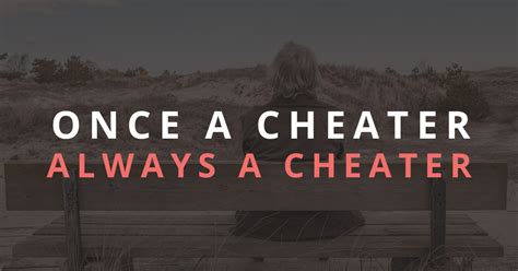 Will a cheater always be a cheater?