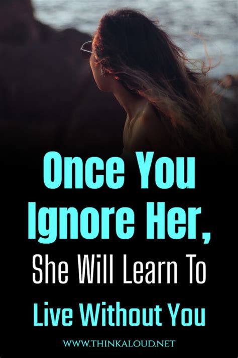 Will a girl want you more if you ignore her?