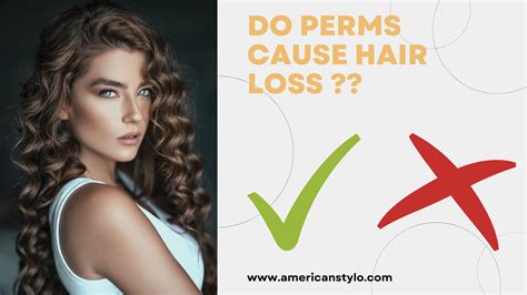 Will a perm cause hair loss?