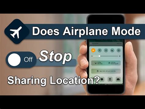 Will airplane mode hide my location?