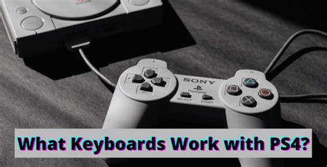 Will any keyboard work with PS4?