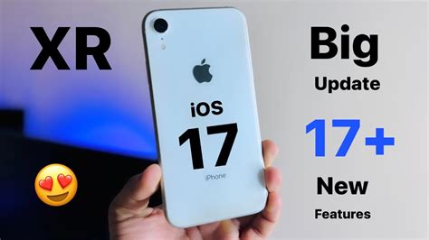 Will iOS 17 work on XR?