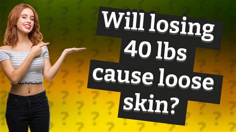 Will losing 15 kg cause loose skin?