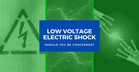 Will low voltage shock you?