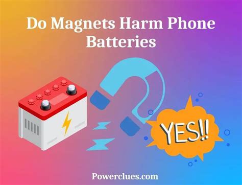 Will magnets harm batteries?