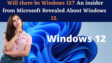 Will there be a Windows 12?