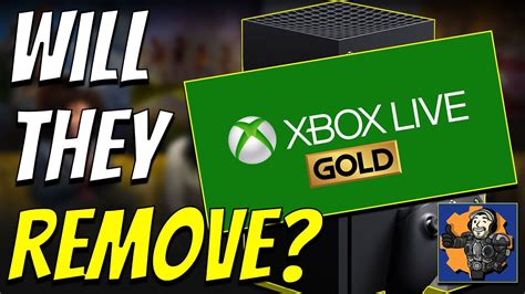 Will they remove Xbox Live Gold?