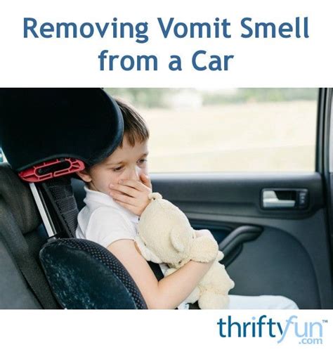 Will vomit smell eventually go away in car?